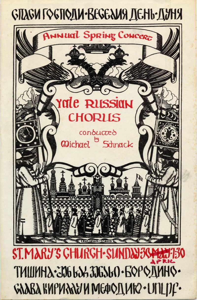 Buntes Plakat für den jährlichen Frühlingskonzert der Yale Russian Choruses, mit einer Gruppe in traditioneller russischer Kleidung und fetter Titeltext, dirigiert von Michael Schnack in der St. Mary's Church.
