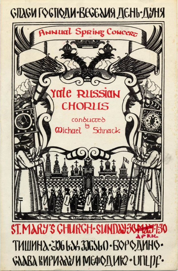Buntes Plakat für den jährlichen Frühlingskonzert der Yale Russian Choruses, mit einer Gruppe in traditioneller russischer Kleidung und fetter Titeltext, dirigiert von Michael Schnack in der St. Mary's Church.