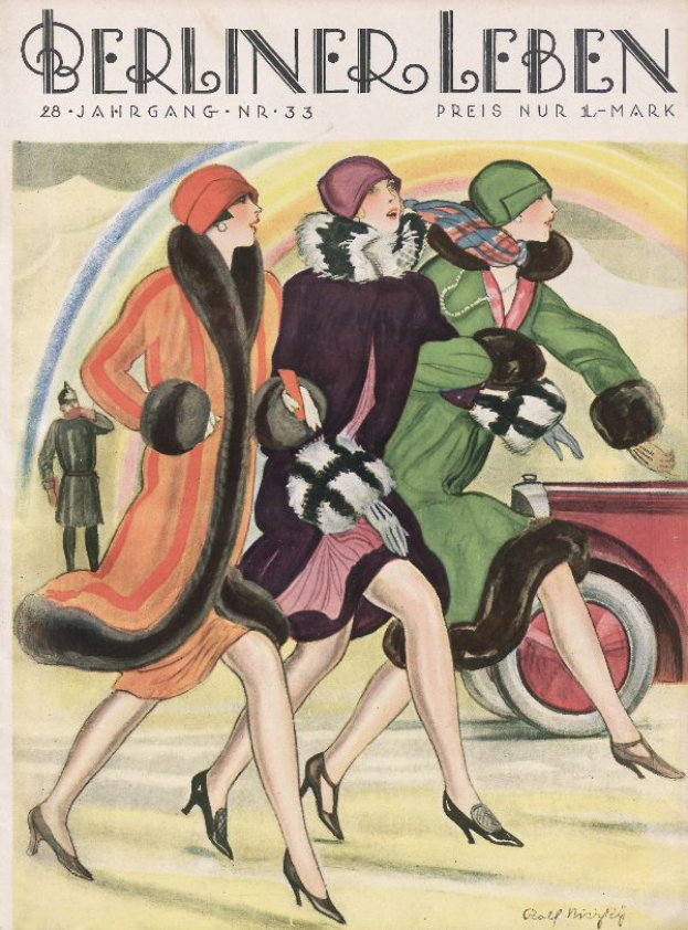 Ein Plakat der Berliner Leben-Magazin-Umschlagseite von Februar 1933, das drei Frauen in bunten Kleidern und Hüten zeigt, die auf einer Straße gehen, mit einem Auto im Hintergrund und einer Person in der Nähe, zusammen mit Text.