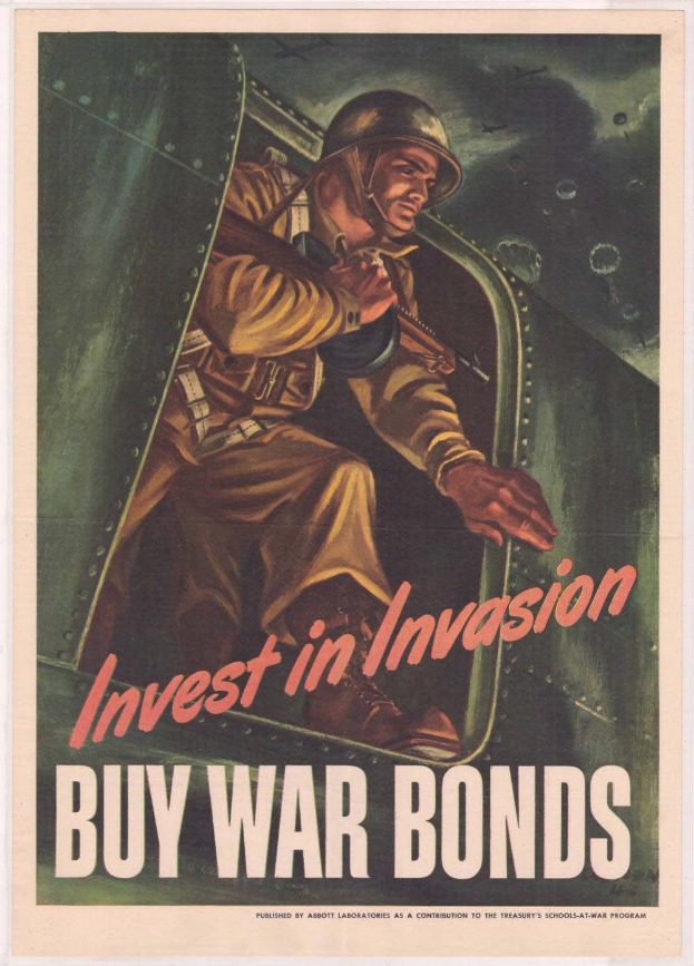Plakat mit einem Soldaten in einem Helm und militärischer Uniform, der eine Waffe hält, mit der Aufschrift "Investiere in die Invasion, kaufe Kriegsanleihen" darüber, der eine entschlossene Miene zeigt.