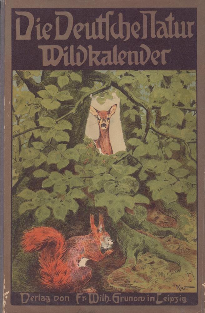 Ein Buch mit dem Titel "Die Deutsches Hatur Wildkalender", das eine Illustration eines Rehs und eines Eichhörnchens in einem Waldgebiet zeigt.