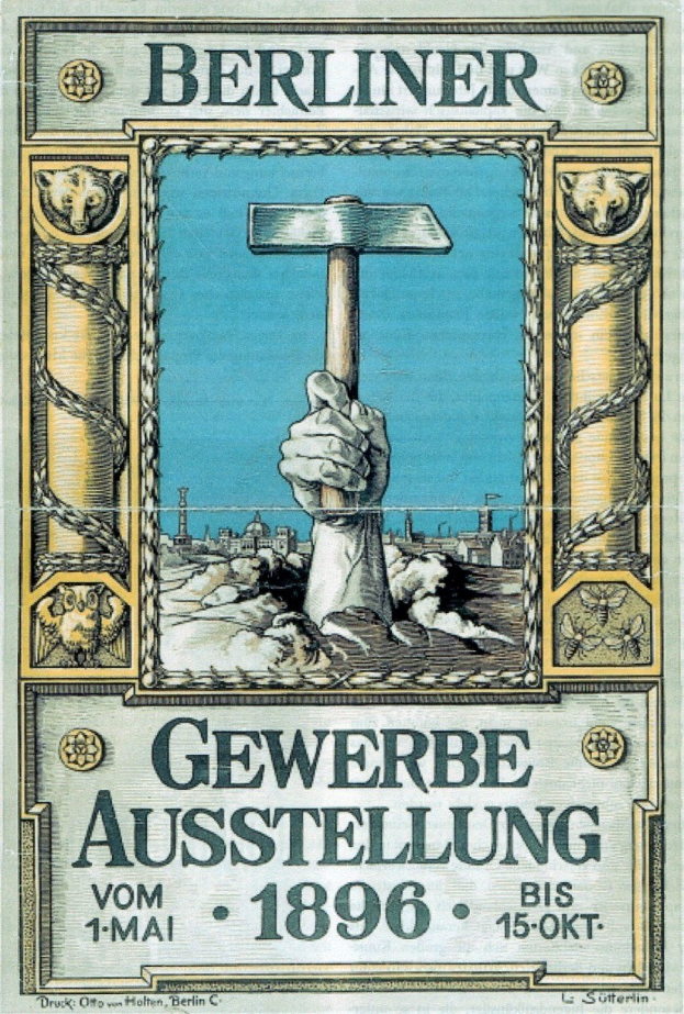 Plakat mit einer Hand, die einen Hammer hält, Text auf Deutsch: "Berliner Gewerbeausstellung vom 1-1-1896", wahrscheinlich Ankündigung eines Ereignisses in Berlin im Jahr 1896.